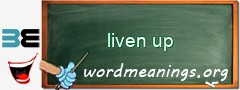 WordMeaning blackboard for liven up